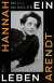 Buchcover von Hannah Arendt: Ein Leben von Willi Winkler