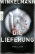 Buchcover von Die Lieferung von Andreas Winkelmann