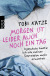Buchcover von Morgen ist leider auch noch ein Tag: Irgendwie hatte ich von meiner Depression mehr erwartet von Tobi Katze
