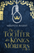 Buchcover von Die Tochter des Königsmörders: Historischer Roman von Miranda Malins