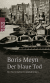 Buchcover von Der blaue Tod von Boris Meyn