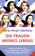 Buchcover von Die Frauen meines Lebens: Frauen erzählen von ihren Heldinnen, Vorbildern und Wegbegleiterinnen von Anne Ameri-Siemens