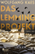 Buchcover von Das Lemming-Projekt von Wolfgang Kaes