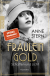 Fräulein Gold: Schatten und Licht