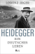 Buchcover von Heidegger: Ein deutsches Leben von Lorenz Jäger