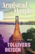 Buchcover von Tollivers Reisen von Armistead Maupin