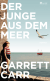 Buchcover von Der Junge aus dem Meer von Garrett Carr