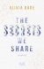 Buchcover von The Secrets we share von Olivia Dade