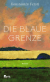 Buchcover von BLUE BORDER von Konstantin Ferstl
