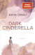 Dark Cinderella