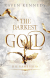 Buchcover von The Darkest Gold – Die Kämpferin von Raven Kennedy