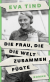Buchcover von Die Frau, die die Welt zusammenfügte von Eva Tind