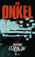 Buchcover von Der Onkel von Michael Ostrowski