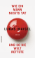 Buchcover von Wie ein Mann nichts tat und so die Welt rettete von Lukas Maisel