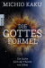 Buchcover von Die Gottes-Formel: Die Suche nach der Theorie von Allem von Michio Kaku