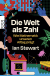 Buchcover von Die Welt als Zahl: Wie Mathematik unseren Alltag prägt von Ian Stewart