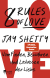 Buchcover von 8 Rules of Love: Vom Finden, Bewahren und Loslassen der Liebe von Jay Shetty
