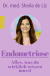 Buchcover von Endometriose – Alles, was du wirklich wissen musst von Dr. med. Sheila de Liz