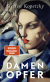 Buchcover von Damenopfer von Steffen Kopetzky