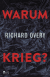 Buchcover von Warum Krieg? von Richard Overy