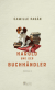 Buchcover von Harold und der Buchhändler von Camille Pagán