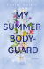 Buchcover von My Summer Bodyguard von Carlie Walker