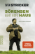Buchcover von Sörensen geht aufs Haus von Sven Stricker