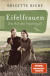 Buchcover von Eifelfrauen: Der Ruf der Nachtigall von Brigitte Riebe
