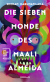 Buchcover von Die sieben Monde des Maali Almeida von Shehan Karunatilaka