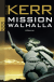Buchcover von Mission Walhalla von Philip Kerr