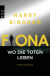 Buchcover von Fiona: Wo die Toten leben von Harry Bingham