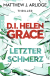 Buchcover von D.I. Helen Grace: Letzter Schmerz von Matthew J. Arlidge