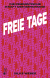 Buchcover von Freie Tage: Die feministische Kraft der Menopause von Silke Weber