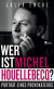 Buchcover von Wer ist Michel Houellebecq?: Porträt eines Provokateurs von Julia Encke
