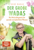 Buchcover von Der große Wadas: Das Nachschlagewerk für gesunde und glückliche Pflanzen von René Wadas