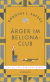 Buchcover von Ärger im Bellona-Club: Ein Fall für Lord Peter Wimsey von Dorothy L. Sayers