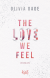Buchcover von The Love we feel von Olivia Dade