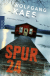 Buchcover von Spur 24 von Wolfgang Kaes