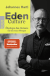 Buchcover von Eden Culture: Ökologie des Herzens für ein neues Morgen von Dr. Johannes Hartl