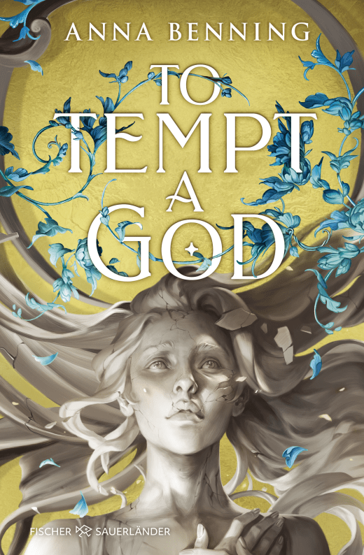Bücherblog. Rezension. To Tempt a God (Bd.1) von Anna Benning.