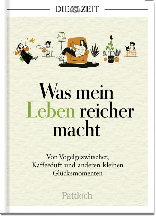 Was mein Leben reicher macht DIE ZEIT Geschenkverlage