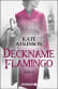 Deckname Flamingo