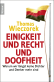 Einigkeit und Recht und Doofheit