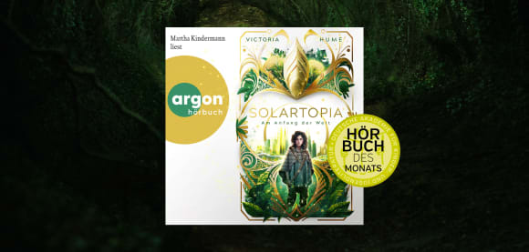 »Solartopia« von Victoria Hume ist Hörbuch des Monats Dezember