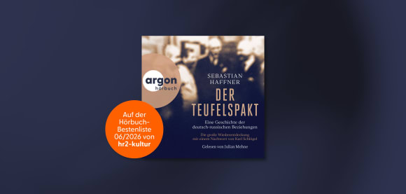 »Der Teufelspakt« von Sebastian Haffner auf der hr2-Hörbuchbestenliste im Juni 2026