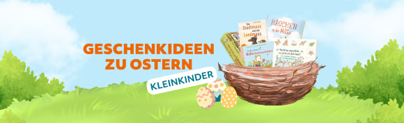 Geschenkideen zu Ostern Kleinkinder