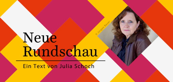 Neue Rundschau Julia Schoch