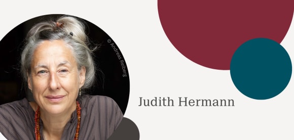 Interview mit Judith Hermann zu »Ich möchte zurückgehen in der Zeit«