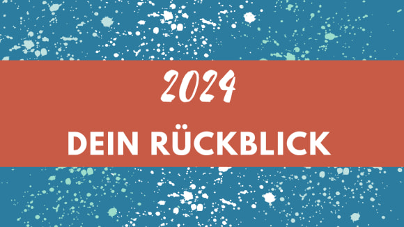 Jahresrückblick 2024