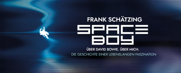 Frank Schätzing Spaceboy Buch David Bowie Kiepenheuer & Witsch